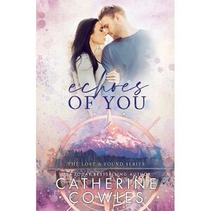 Echoes of You -- Catherine Cowles